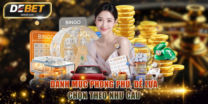 Danh mục phong phú, dễ lựa chọn theo nhu cầu