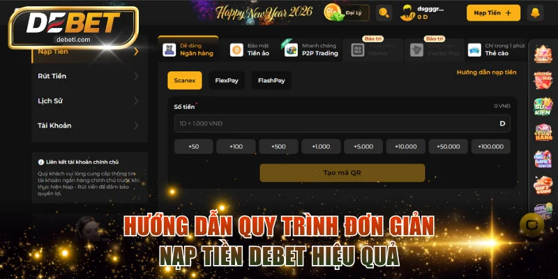 Hướng dẫn quy trình đơn giản nạp tiền DEBET hiệu quả